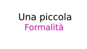 Una piccola formalità serie TV Rai Una piccola formalità serie TV Rai