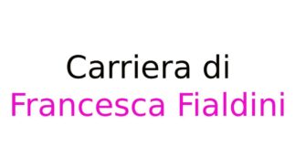 carriera di Francesca Fialdini