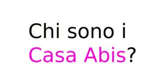 Chi sono i Casa Abis