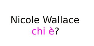nicole wallace chi è