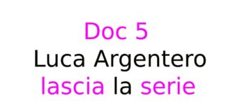 Doc 5, Luca Argentero lascia la serie: