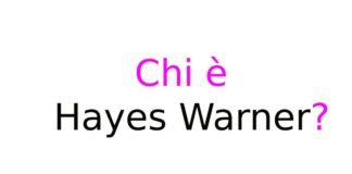 Chi è Hayes Warner