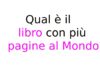 Qual è il libro con più pagine al mondo? Record e curiosità Qual è il libro con più pagine al mondo
