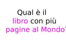 Qual è il libro con più pagine al mondo? Record e curiosità Qual è il libro con più pagine al mondo
