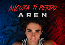 Ancora ti perdo: Aren racconta la nostalgia di un amore finito nel nuovo singolo Ancora ti perdo: Aren racconta la nostalgia di un amore finito nel nuovo singolo