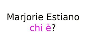 Marjorie Estiano chi è Marjorie Estiano chi è?