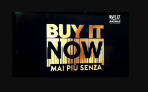 Buy It Now - Mai più senza: cos'è, come funziona, casting e come partecipare Buy It Now - Mai più senza: cos'è, come funziona, casting e come partecipare