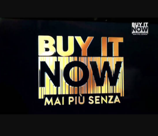 Buy It Now - Mai più senza: cos'è, come funziona, casting e come partecipare