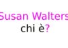 Susan Walters chi è