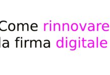 Come rinnovare la firma digitale: guida completa Come rinnovare la firma digitale: guida completa
