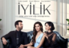 Il prezzo del tradimento (İyilik):trama, cast, personaggi, episodi e dove vedere le puntate
